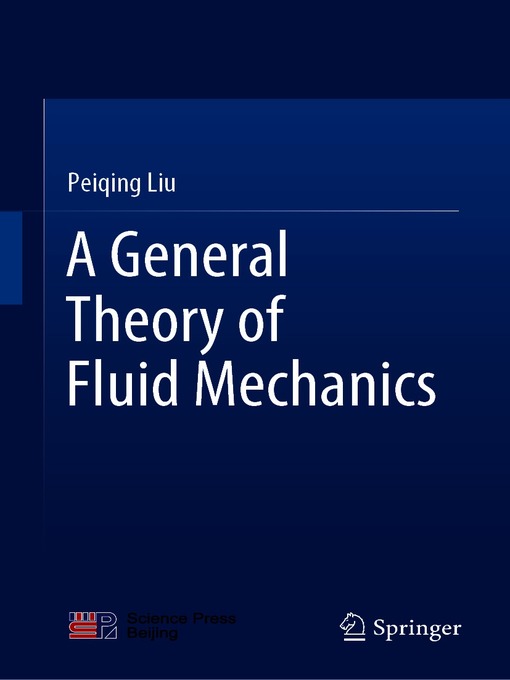 Cover image for A General Theory of Fluid Mechanics